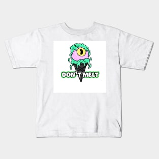 Don't Melt Kids T-Shirt